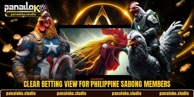 Clear betting view for Philippine Sabong members