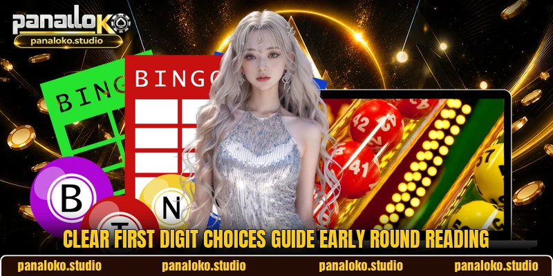 Clear First Digit choices guide early round reading