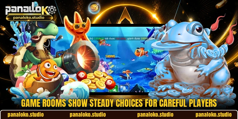 Game rooms show steady choices for careful players Game rooms show steady choices for careful players