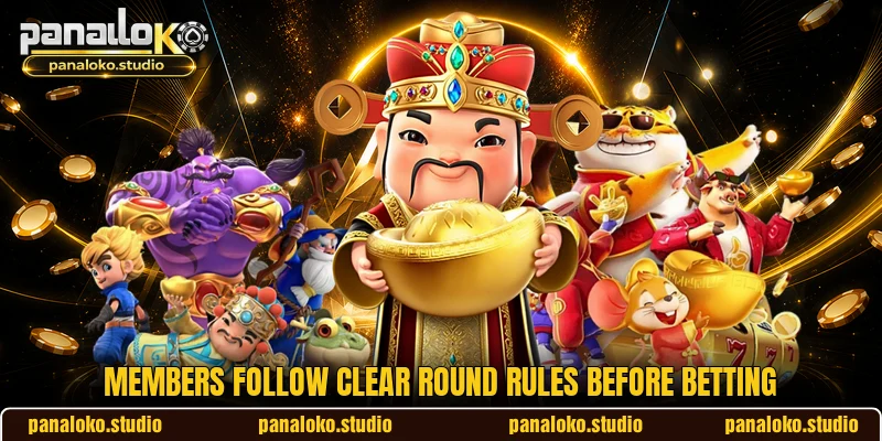 Members follow clear round rules before betting Members follow clear round rules before betting