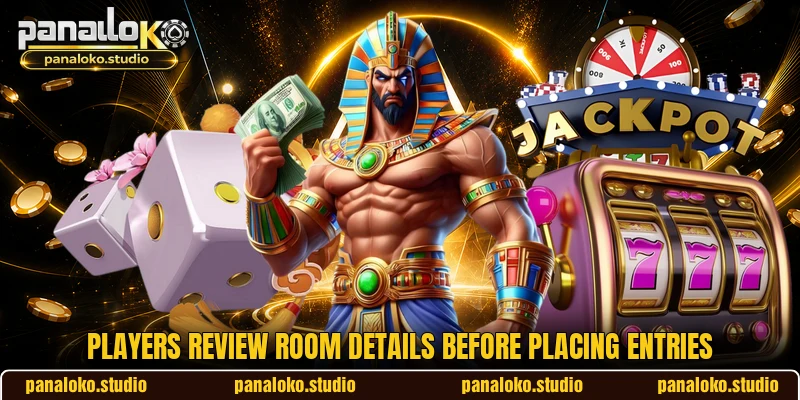 Players review room details before placing entries Players review room details before placing entries