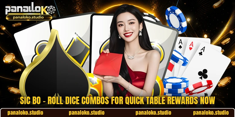 Sic Bo - Roll Dice Combos For Quick Table Rewards Now