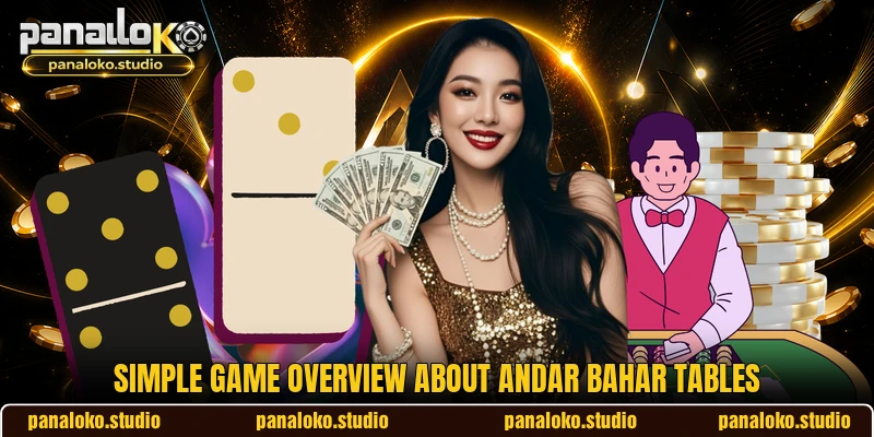 Simple game overview about Andar Bahar tables Simple game overview about Andar Bahar tables